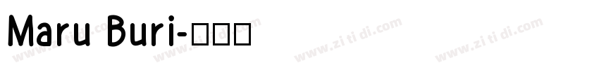 Maru Buri字体转换